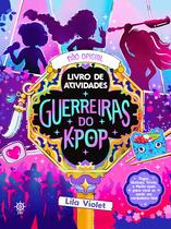 Livro - Guerreiras do K-pop: O livro não oficial de atividades