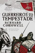 Livro - Guerreiros da tempestade (Vol. 9 Crônicas Saxônicas)