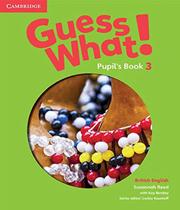 Livro - Guess What! 3 Pb - British - Cup - Cambridge University