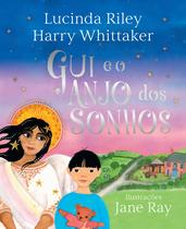 Livro - Gui e o Anjo dos Sonhos (Anjos da Guarda – Livro 2)