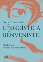 Livro - Guia conceitual da Linguística de Benveniste Livro - Guia conceitual da Linguística de Benveniste