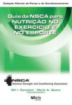 Livro - Guia da NSCA para Nutrição no Exercício e no Esporte - Campbell -