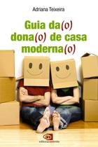 Livro - Guia da(o) dona(o) de casa moderna(o)
