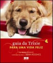 Livro - Guia da Trixie para uma vida feliz