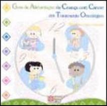 Livro - Guia de Alimentação da Criança com Câncer em Tratamento Oncológico - Genaro - Metha
