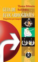 Livro - Guia de Ecocardiografia Livro - Guia de Ecocardiografia