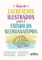 Livro - Guia de exercícios ilustrados para o estudo da neuroanatomia