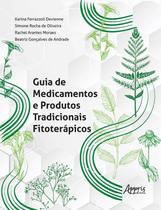 Livro - Guia de medicamentos e produtos tradicionais fitoterápicos