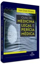 Livro - Guia de Medicina Legal e Perícia Médica Livro - Guia de Medicina Legal e Perícia Médica