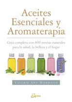 Livro: Guia de óleos essenciais e aromaterapia da Gaia Ediciones