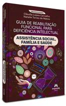 Livro - Guia de reabilitação funcional para deficiência intelectual Livro - Guia de reabilitação funcional para deficiência intelectual