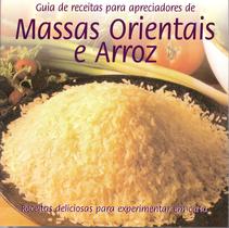 Livro - Guia de Receitas - Massas orientais e arroz