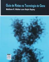 Livro - Guia de Rotas na Tecnologia do Gene