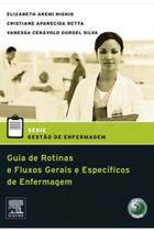 Livro - Guia de rotinas e fluxos gerais e específicos de enfermagem