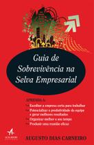 Livro - Guia de sobrevivência na selva empresarial