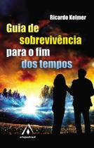 Livro - Guia de sobrevivência para o fim dos tempos