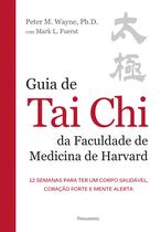 Livro - Guia de Tai Chi da Faculdade de Medicina de Harvard