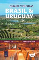 Livro - Guia de vinícolas: Brasil e Uruguay