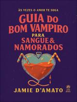 Livro - Guia Do Bom Vampiro Para Sangue & Namorados Livro - Guia Do Bom Vampiro Para Sangue & Namorados