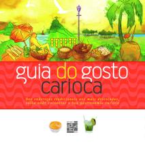 Livro - Guia do gosto carioca Livro - Guia do gosto carioca