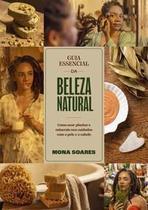 Livro Guia Essencial da Beleza Natural Mona Soares