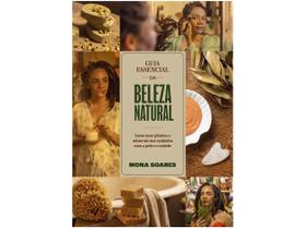 Livro Guia Essencial da Beleza Natural Mona Soares