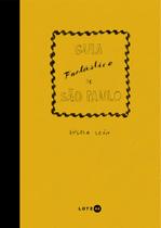 Livro - Guia fantástico de São Paulo Livro - Guia fantástico de São Paulo