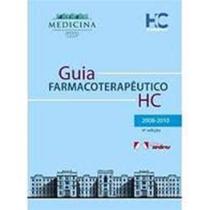 Livro - Guia Farmacoterapeutico 2008-2010 - Med. Usp Livro - Guia Farmacoterapeutico 2008-2010 - Med. Usp