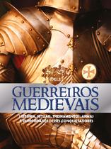 Livro - Guia Guerreiros Medievais