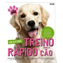 Livro Guia Ilustrado: Treino Rápido para o Cão autor Editora Escala (2016)