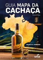 Livro - Guia Mapa da Cachaça Livro - Guia Mapa da Cachaça