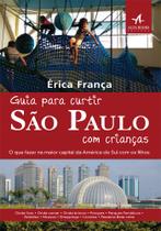 Livro - Guia para curtir São Paulo com crianças