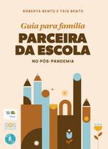 Livro - Guia para família parceira da escola no pós-pandemia