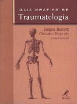 Livro - Guia prático de traumatologia