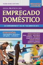 Livro - Guia prático do empregado doméstico: Lei complementar nº 150, de 1º de junho de 2015