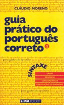 Livro - Guia prático do português correto - sintaxe - vol. 3 Livro - Guia prático do português correto - sintaxe - vol. 3