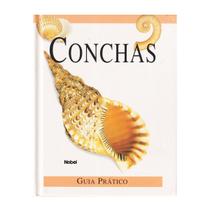 Livro Guia Prático Ilustrado Conchas Moluscos - Nova Fronteira