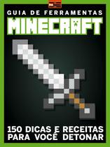 Livro - Guia pró games - Extra - Guia de ferramentas Minecraft Livro - Guia pró games - Extra - Guia de ferramentas Minecraft