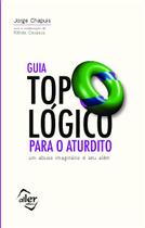 Livro - Guia topológico para o aturdito