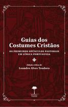 Livro - Guias dos costumes cristãos