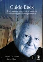 Livro - Guido Beck: The career of a theoretical physicist seen through his correspondence