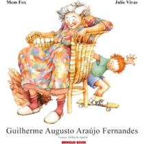 Livro Guilherme Augusto Araújo Fernandes Mem Fox & Julie Vivas Tipo:Novo