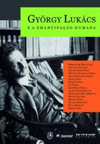 Livro - György Lukács e a emancipação humana