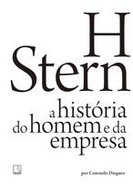 Livro - H Stern: A história do homem e da empresa Livro - H Stern: A história do homem e da empresa