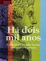 Livro - Ha Dois Mil Anos - FED. ESPIRITA BRASILEIRA