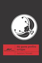 Livro - Há quem prefira urtigas Livro - Há quem prefira urtigas