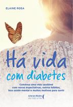 Livro - Há vida com diabetes