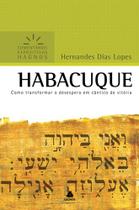 Livro - Habacuque - Comentários Expositivos Hagnos