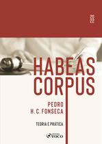 Livro - HABEAS CORPUS - TEORIA E PRÁTICA - 1ª ED - 2022