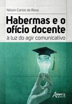 Livro - Habermas e o ofício docente Livro - Habermas e o ofício docente